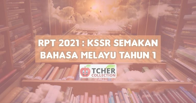 RPT Bahasa Melayu Tahun 1 2021  KSSR Semakan