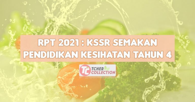 RPT Pendidikan Kesihatan 2021 Archives - Tchercollection