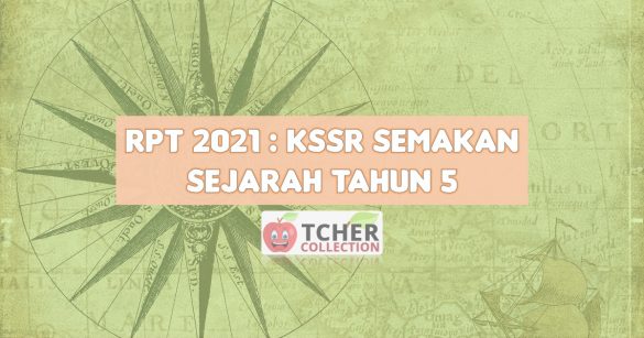 RPT Sejarah Tahun 5 2021  Terkini KSSR Semakan