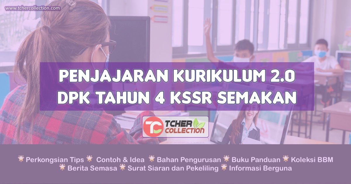 DPK 2.0 Tahun 4 KSSR Semakan : Lengkap Semua Subjek